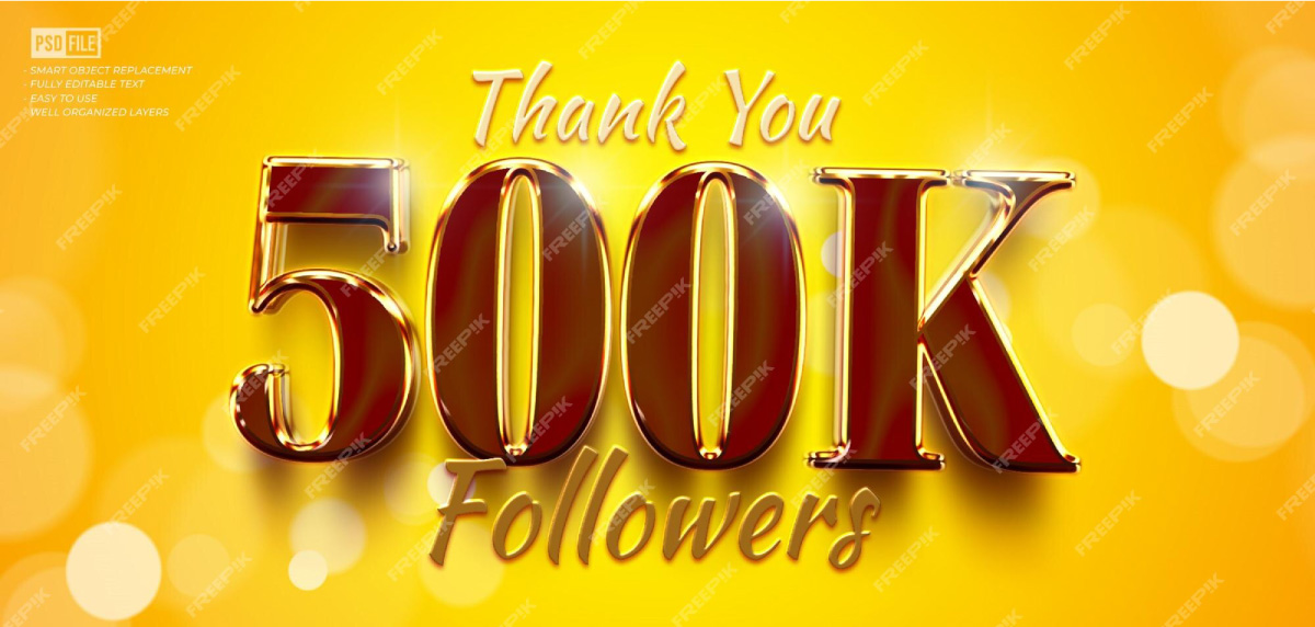 500k followers with editable 3d luxury golden style text effect