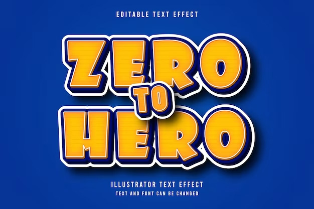 Zero to hero,3d editable text effect,yellow gradation orange inner modern shadow style